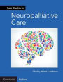 Case Studies in Neuropalliative Care