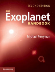 Title: The Exoplanet Handbook / Edition 2, Author: Michael Perryman