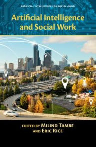 Title: Artificial Intelligence and Social Work, Author: Milind Tambe