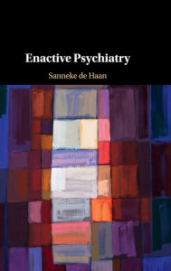 Enactive Psychiatry