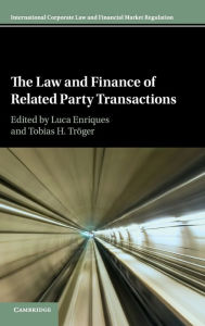 Title: The Law and Finance of Related Party Transactions, Author: Luca Enriques