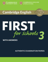 Title: Cambridge English First for Schools 3 Student's Book with Answers, Author: Cambridge University Press