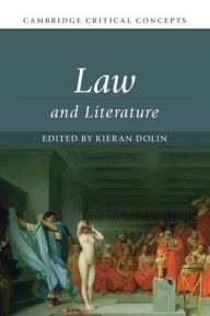 Title: Law and Literature, Author: Kieran Dolin