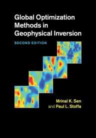 Title: Global Optimization Methods in Geophysical Inversion, Author: Mrinal K. Sen