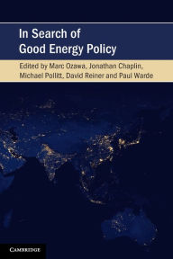 Title: In Search of Good Energy Policy, Author: Marc Ozawa