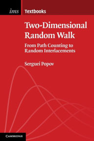Title: Two-Dimensional Random Walk: From Path Counting to Random Interlacements, Author: Serguei Popov