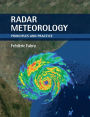 Radar Meteorology: Principles and Practice