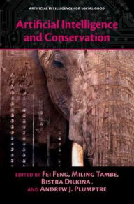 Title: Artificial Intelligence and Conservation, Author: Fei Fang