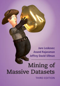 Title: Mining of Massive Datasets / Edition 3, Author: Jure Leskovec