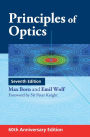 Principles of Optics: 60th Anniversary Edition / Edition 7
