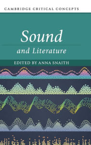 Title: Sound and Literature, Author: Anna Snaith