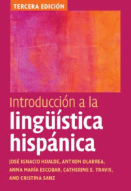Title: Introducción a la lingüística hispánica, Author: José Ignacio Hualde