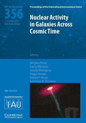 Nuclear Activity in Galaxies Across Cosmic Time (IAU S356)