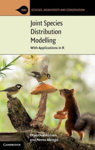 Title: Joint Species Distribution Modelling: With Applications in R, Author: Otso Ovaskainen