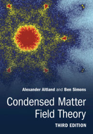 Title: Condensed Matter Field Theory, Author: Alexander Altland