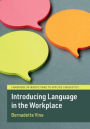 Introducing Language in the Workplace