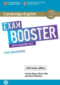 Title: Cambridge English Exam Booster with Answer Key for Advanced - Self-study Edition: Photocopiable Exam Resources for Teachers, Author: Carole Allsop