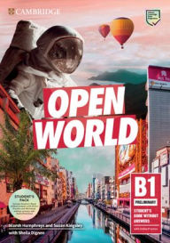 Title: Open World Preliminary Student's Book Pack (SB wo Answers w Online Practice and WB wo Answers w Audio Download), Author: Niamh Humphreys