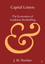 Capital Letters: The Economics of Academic Bookselling