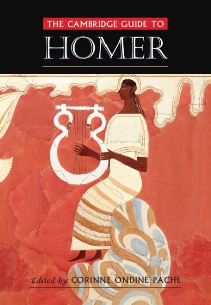 The Cambridge Guide to Homer