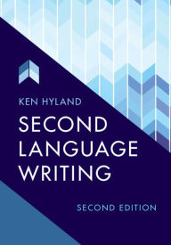 Title: Second Language Writing, Author: Ken Hyland