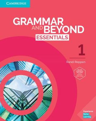 Grammar And Beyond Essentials Level 1 Student's Book With Online 