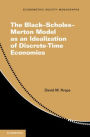 The Black-Scholes-Merton Model as an Idealization of Discrete-Time Economies
