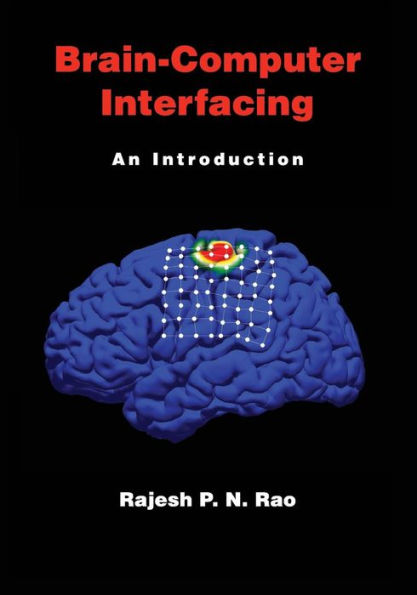 Brain-Computer Interfacing: An Introduction