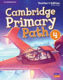 Cambridge Primary Path Level 4 Teacher's Edition