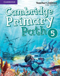 Title: Cambridge Primary Path Level 5 Teacher's Edition, Author: Zoltán Rézmuves
