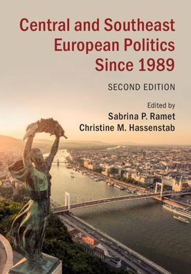 Central and Southeast European Politics since 1989 / Edition 2