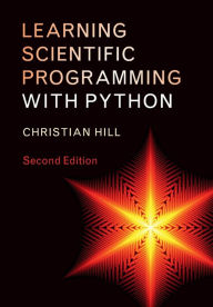 Title: Learning Scientific Programming with Python, Author: Christian Hill