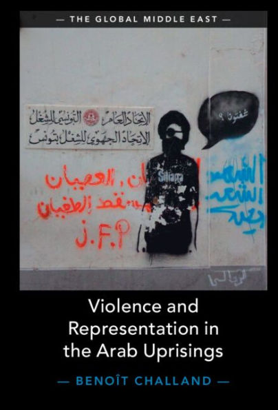 Violence and Representation in the Arab Uprisings