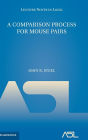 A Comparison Process for Mouse Pairs