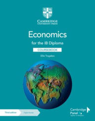 Title: Economics for the IB Diploma Coursebook with Digital Access (2 Years) / Edition 3, Author: Ellie Tragakes