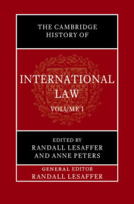 Title: The Cambridge History of International Law: Volume 1, The Historiography of International Law, Author: Randall Lesaffer
