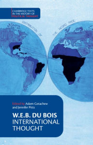 W. E. B. Du Bois: International Thought