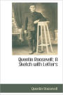 Quentin Roosevelt; A Sketch With Letters
