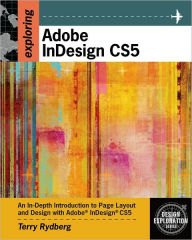 Exploring Adobe InDesign CS5