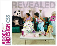 Title: Adobe InDesign CS5 Revealed / Edition 1, Author: Chris Botello