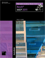 Title: The Aubin Academy Master Series: Revit MEP 2011, Author: Paul F. Aubin