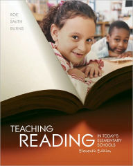 Teaching Reading in Today's Elementary Schools / Edition 11