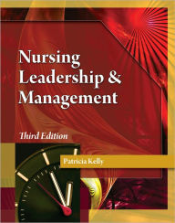 Nursing Leadership & Management / Edition 3