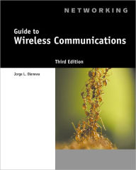 Guide to Wireless Communications / Edition 3