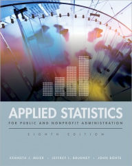 Applied Statistics for Public and Nonprofit Administration / Edition 8