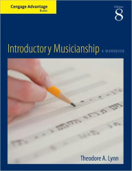 Cengage Advantage Books: Introductory Musicianship / Edition 8