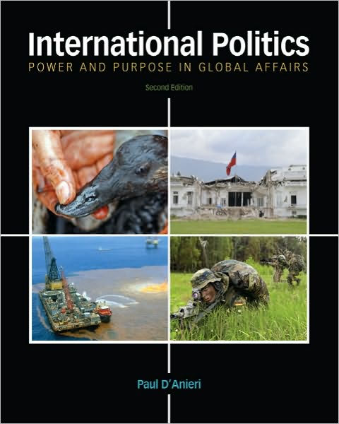 international-politics-power-and-purpose-in-global-affairs-edition-2