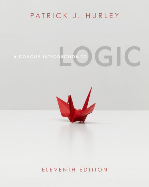 A Concise Introduction to Logic (Book Only) / Edition 11 by Patrick J