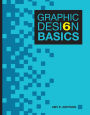 Graphic Design Basics / Edition 6