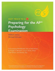Title: Psychology, 9th: Fast Track to a 5 AP Test Prep Workbook / Edition 9, Author: Douglas Bernstein
